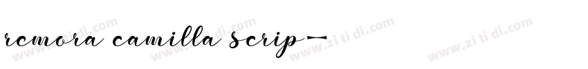 remora camilla scrip字体转换